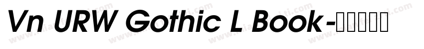 Vn URW Gothic L Book字体转换